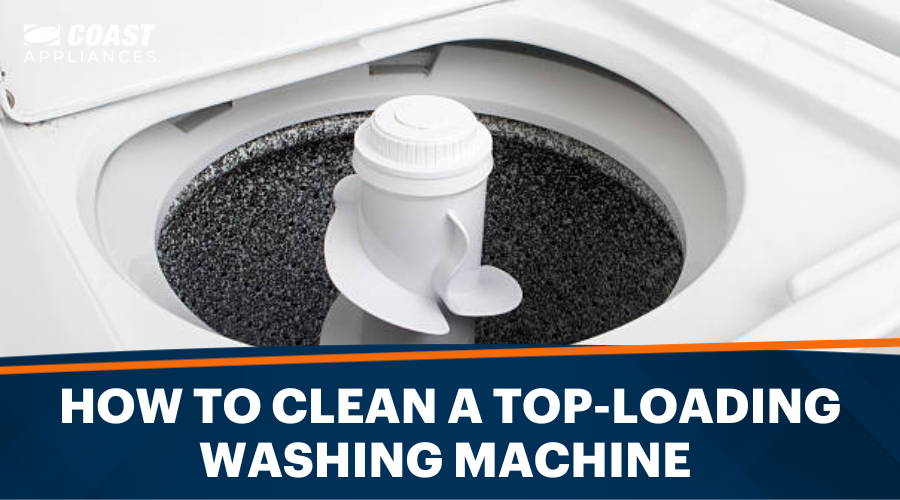 How To Clean a Top Loading Washing Machine 