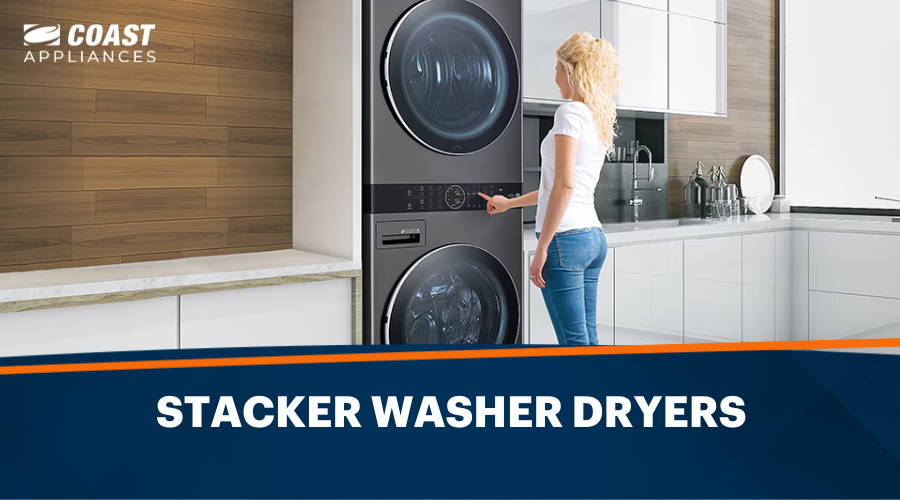 Stacker Washer Dryers: Best 2024 Stacker Washer-Dryer Brands & Models