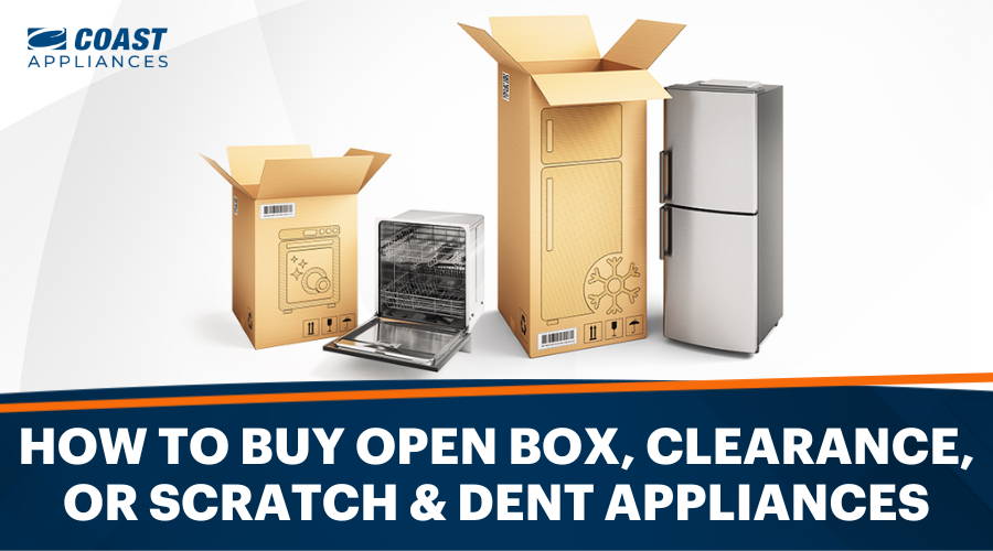 How to Buy Scratch and Dent Appliances: Smart Shopping Tips