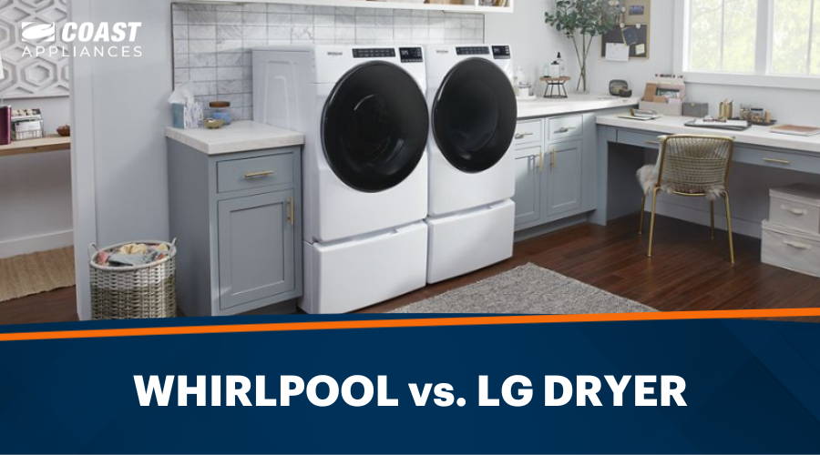 Whirlpool vs. LG Dryer: Full Comparison & Reviews